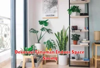 Dekorasi Tanaman Indoor Space Saving