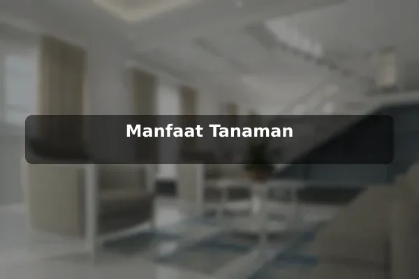 Manfaat Tanaman