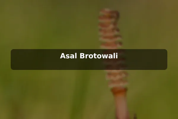 Asal Brotowali